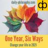 One Year, Six Ways: A Philosophical Experiment