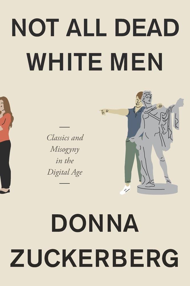 Cover of Donna Zuckerberg’s excellent book on how Stoicism and related classical studies are co-opted for violent ends in the online space. See my review of the book here.